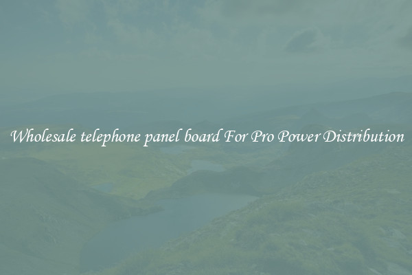Wholesale telephone panel board For Pro Power Distribution