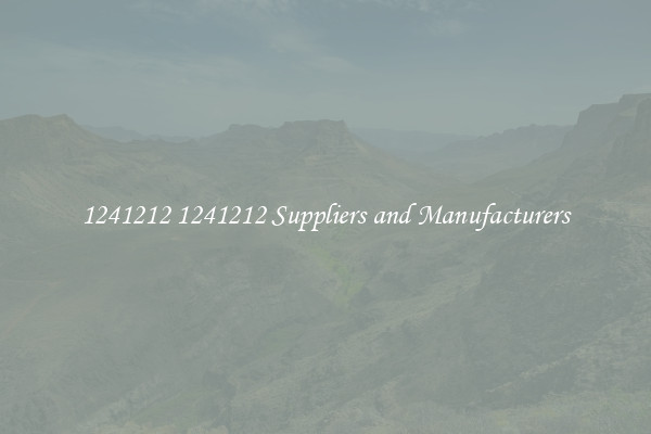 1241212 1241212 Suppliers and Manufacturers